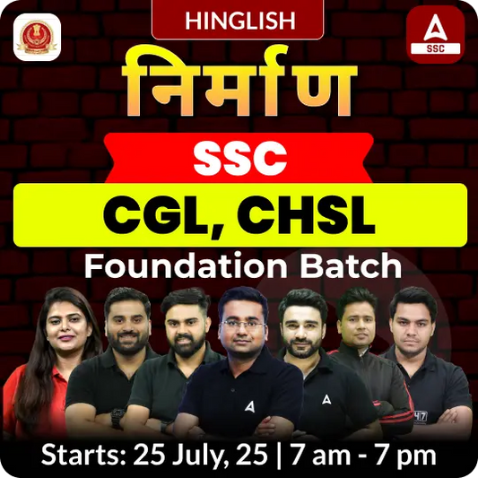 Nirmaan - Foundation Batch For SSC CGL, CHSL 2026 Exams with Test Series and Ebook | Hinglish | Online Live Classes