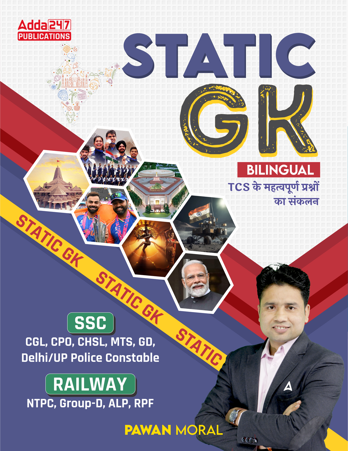 Static GK Book By Pawan Moral| Compilation of important MCQ's of TCS For SSC CGL|SSC CHSL|SSC MTS|SSC GD|UP Police|Railway NTPC|Group D|Railway ALP|Railway RPF Exam | (Bilingual Printed Edition) By Adda247